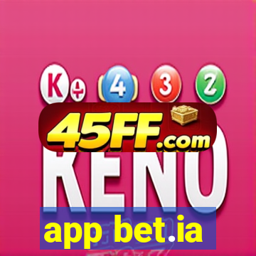 app bet.ia